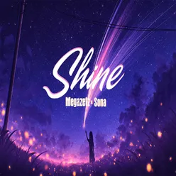 Shine