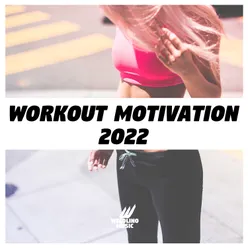 Workout Motivation 2022