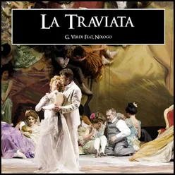 La Traviata - N12 Coro di mattatori spagnoli