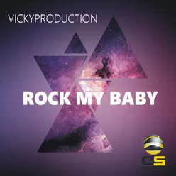 Rock my baby Extended Version