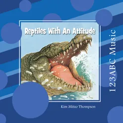 Reptiles With An Attitude Storytime