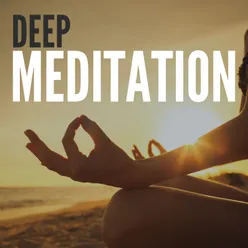 Deep Meditation