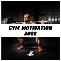 Gym Motivation 2022