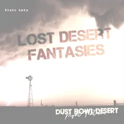 Lost Desert Fantasies Album Outtakes & Rarities