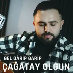 Gel Garip Garip