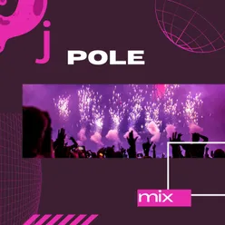 J Pole Mix