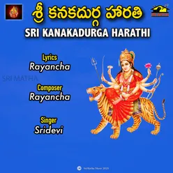 SRI KANAKADURGA HARATHI