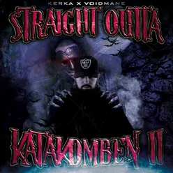 Straight Outta Katakomben