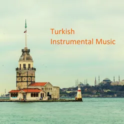 Turkish Instrumental Music