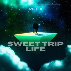 Sweet Life