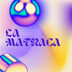 La Matraca Mix