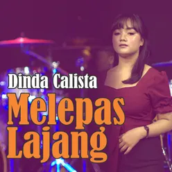 Melepas Lajang