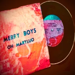 MERRY BOYS your original story Oh Marylu- Canal Grande-Amore Piccolino