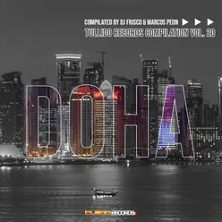 TULLIDO RECORDS COMPILATION, Vol. 20 Compilated By Dj Frisco & Marcos Peon, Tribute To Doha