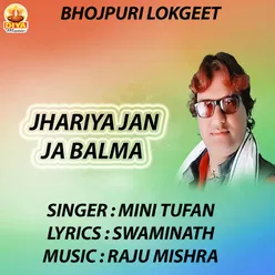 JHARIYA JAN JA BALMA