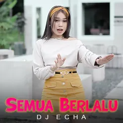 Semua Berlalu