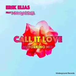 Call It Love Nuyorkino Mix