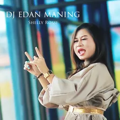 Edan Maning DJ