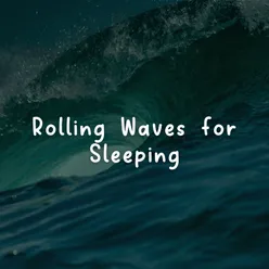 Rolling Waves, Pt. 3