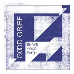 Shake Your Faith