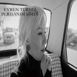 Perişanım Şimdi