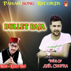 Bullet Raja