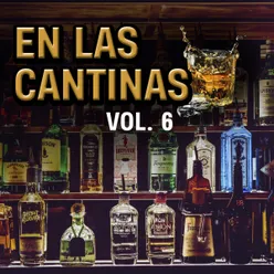 En las Cantinas VOL 6