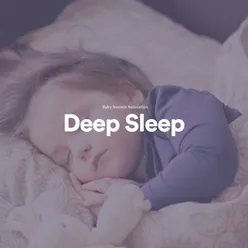 Deep Sleep