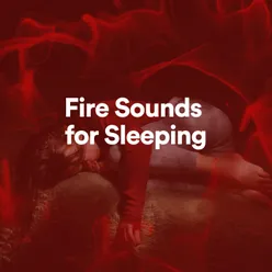 Fire Sounds for Sleeping