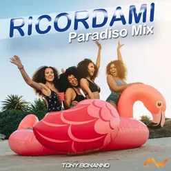 Ricordami / Paradiso Mix Remix Version