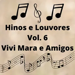 Hinos e Louvores, Vol. 6