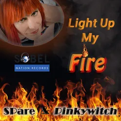Light Up My Fire Larry Peace Radio Edit