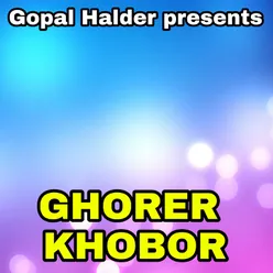 GHORER KHOBOR