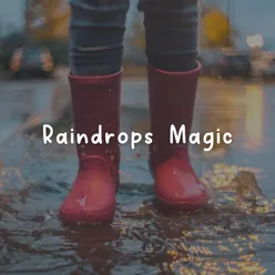 Raindrops Magic