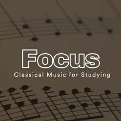 Focus Classical Music for Studying