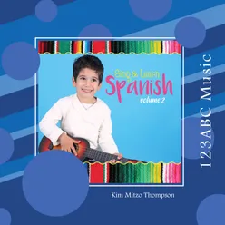 Sing & Learn Spanish, Vol. 2