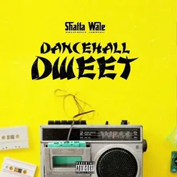 Dancehall Dweet