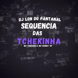 Sequencia Das Tchekinha