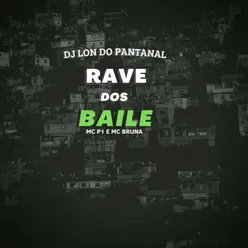 Rave Dos Baile