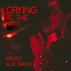 Crying At The Party