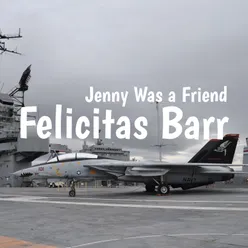 Jenny Was a Friend