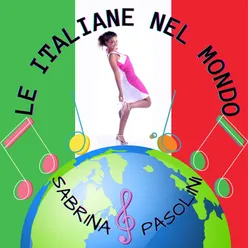 LE ITALIANE NEL MONDO