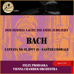 Bach: Cantata No. 31, BWV 31 - VIII. Letzte Stunde, brich herein (Sopran Aria)