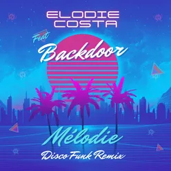 MELODIE Disco funk Remix Radio Edit