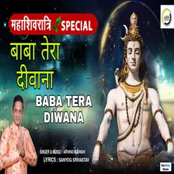 Baba Tera Diwana Mahashivratri Special