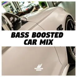 Bass Boosted Car Mix