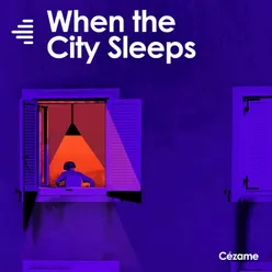 When the City Sleeps