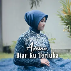 Biar Ku Terluka