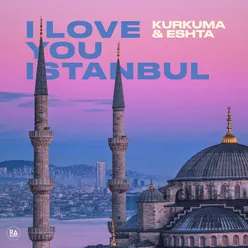 I Love You Istanbul