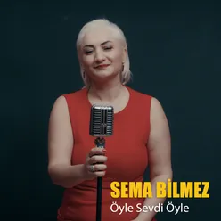 Öyle Sevdi Öyle